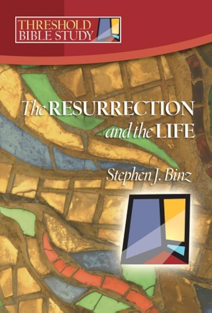 resurrection and life